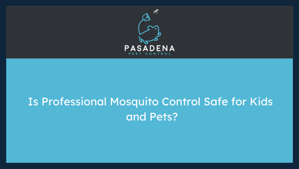 Is Professional Mosquito Control Safe for Kids and Pets?