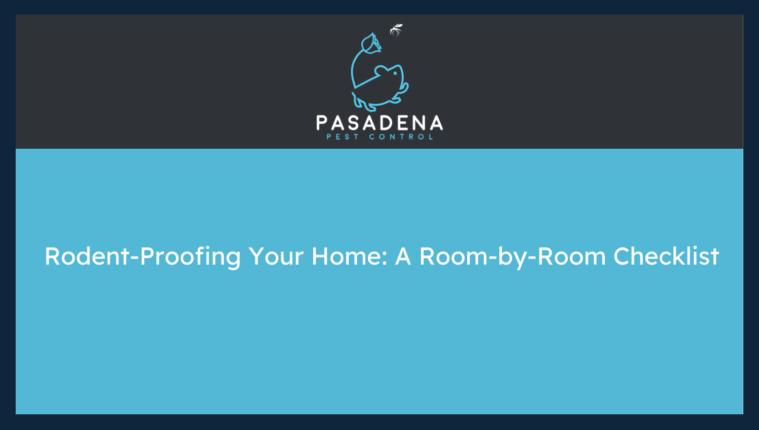 Rodent-Proofing Your Home: A Room-by-Room Checklist